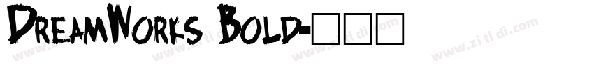 DreamWorks Bold字体转换